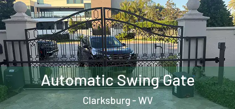  Automatic Swing Gate Clarksburg - WV