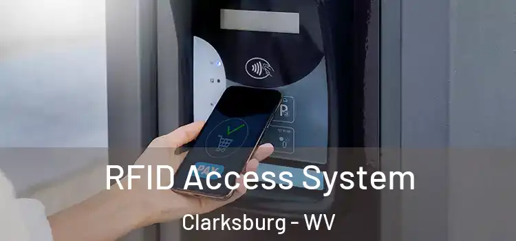  RFID Access System Clarksburg - WV